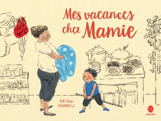 Couverture du livre : Mes vacances chez Mamie - édité par HongFei édition
