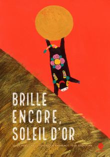 Couverture du livre : Brille encore, Soleil d'or ! - édité par HongFei édition