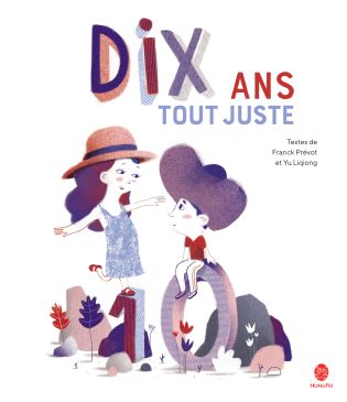 Couverture du livre : Dix ans tout juste - édité par HongFei édition