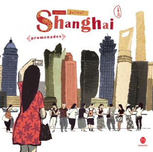 Couverture du livre : Shanghaï Promenades - édité par HongFei édition