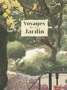 Couverture du livre : Voyages dans mon jardin - édité par HongFei édition
